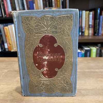 RARE UNDATED HENRY ALTEMUS John Milton PARADISE REGAINED AND SAMSON AGONISTES