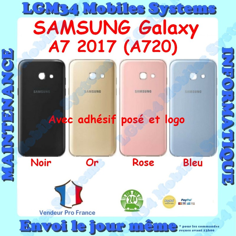 Vitre Arriere Coque Cache Batterie Samsung Galaxy A7 2017 (A720) Adhesif Et Logo