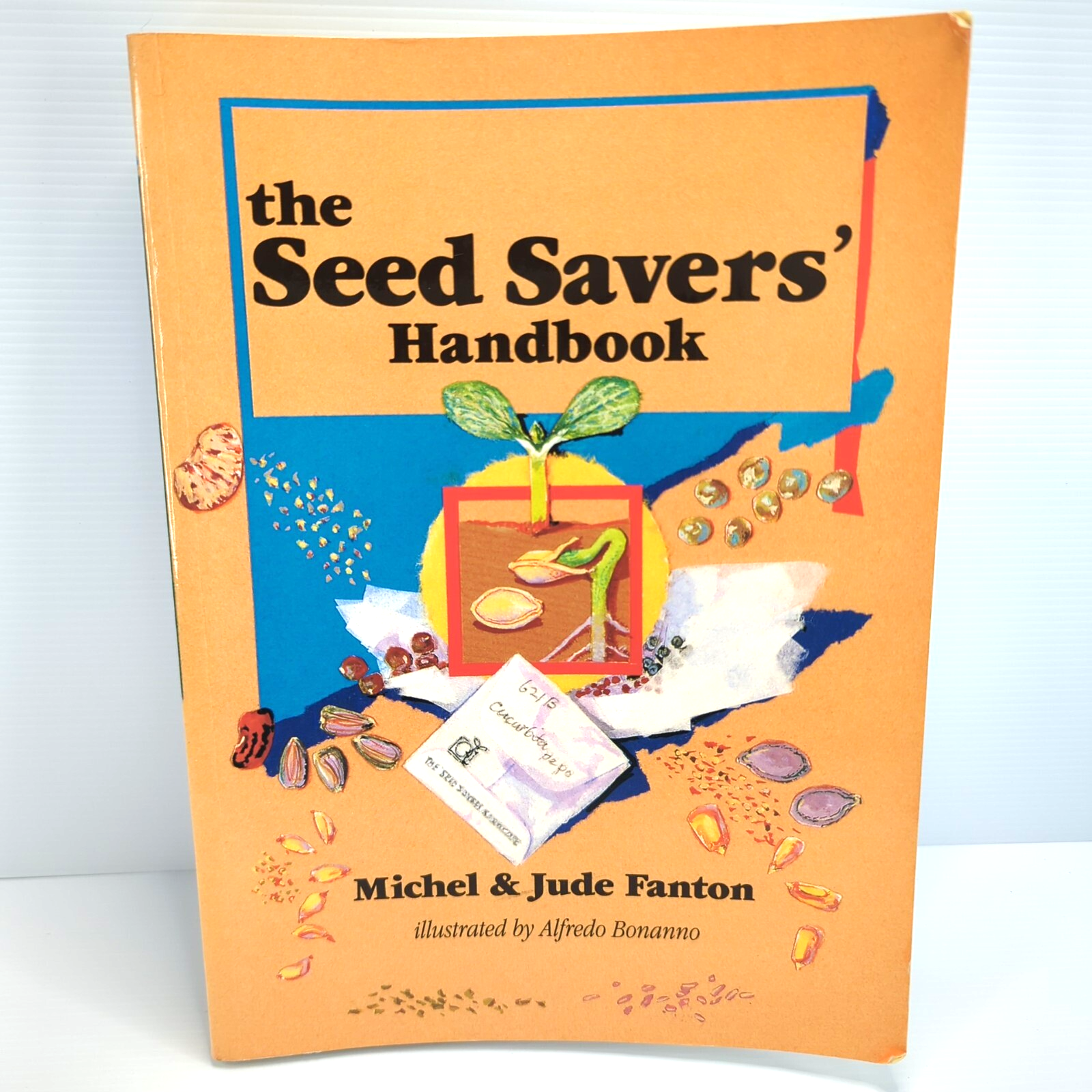 Seed Savers' Handbook by Michel Fanton, Jude Fanton
