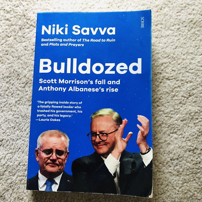 Scott Morrison's Fall and Anthony Albanese's Rise Bulldozed Niki Savva book