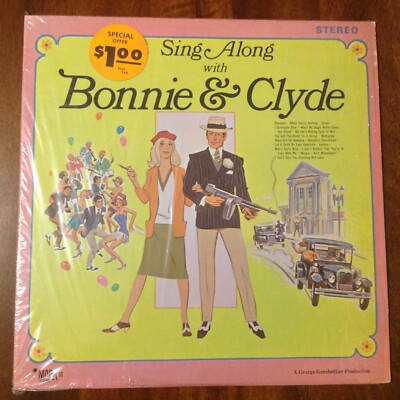 SING ALONG WITH BONNIE & CLYDE ~ VINTAGE LP ~ SHRINK PRICE