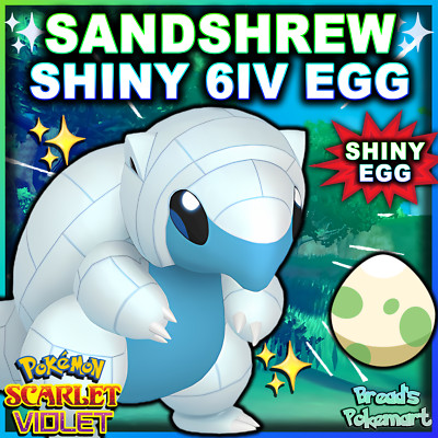 Alola SANDSHEW   SHINY 6IV EGG   Pokemon SCARLET and VIOLET - Hatches w/ Max IVs