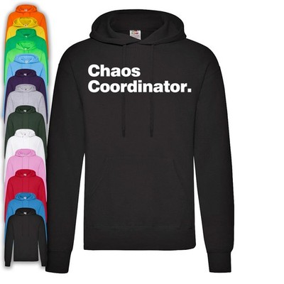 Chaos Coordinator Hoodie | Funny | Meme | Stag Hen