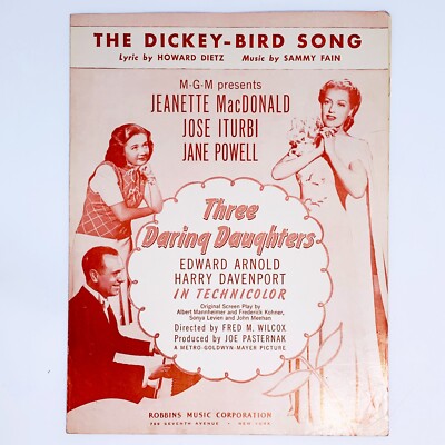 1947 The Dickey Bird Song Sheet Music Sammy Fain MGM Three Daring Daughters