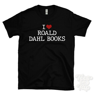 I LOVE ROALD DAHL BOOKS T-SHIRT heart authors children's literature stories book