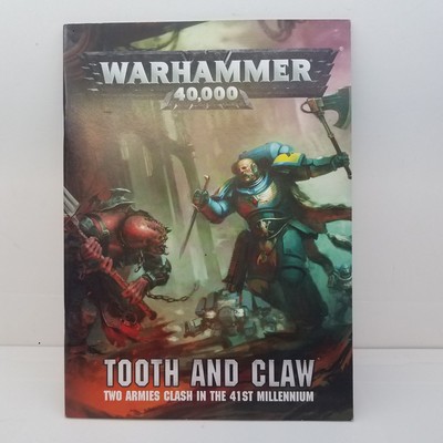 Warhammer 40k - Tooth and Claw 8th Edition softcover