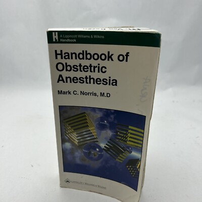 Handbook of Obstetric Anesthesia - Paperback By Norris, Mark C. - GOOD