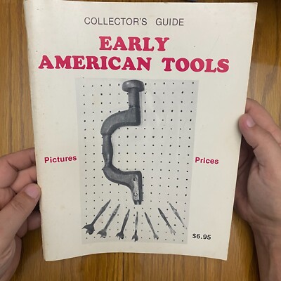 Collector's Guide to Early American Tools (1974) Phil Gault Illustrated