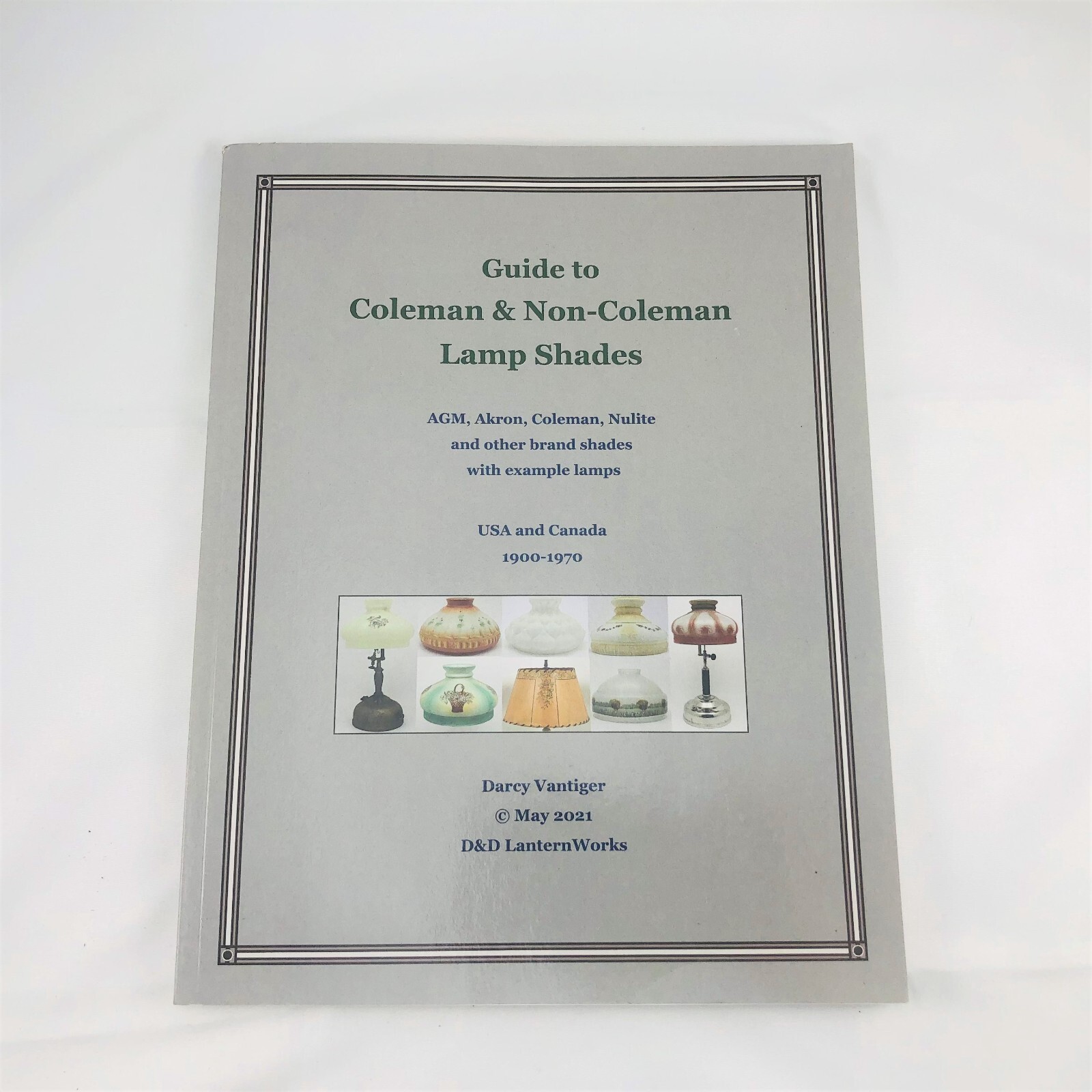 Guide to Coleman and Non-Coleman Lamp Shades : AGM, Akron, Coleman, Nulite Guide to Coleman and Non-Coleman Lamp Shades : AGM, Akron, Coleman, Nulite