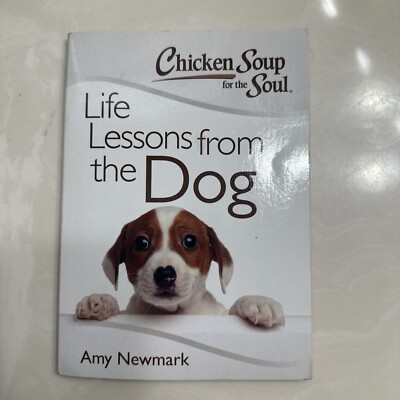 CHICKEN SOUP FOR THE SOUL LIFE LESSONS FROM THE DOG paperback book inspirational