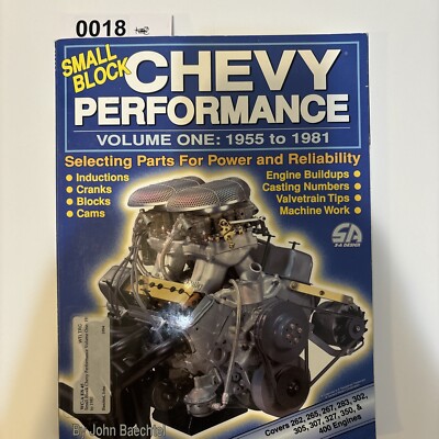 Small Block Chevy Performance Volume 1: 1955-1981 by John Baechtel (1994)