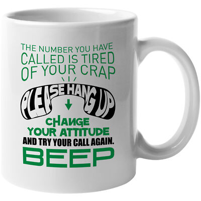Please Hang Up. Change Your Attitude. Funny Tech Support Coffee & Tea Gift Mug