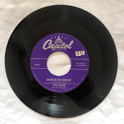 Paul Weston - Orchids In The Moonlight / I ll Be Seeing You 45 RPM Capitol 7 