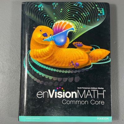 Envision Math Common Core Pearson Always Learning Hardcover Book - VERY GOOD