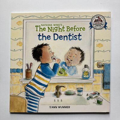 The Night Before the Dentist Dolly Parton Imagination Library Book Natasha Wing