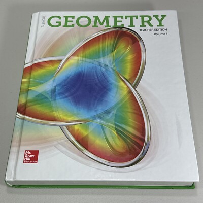 Glencoe Geometry Teacher Edition Vol 1 ISBN 9780078984907