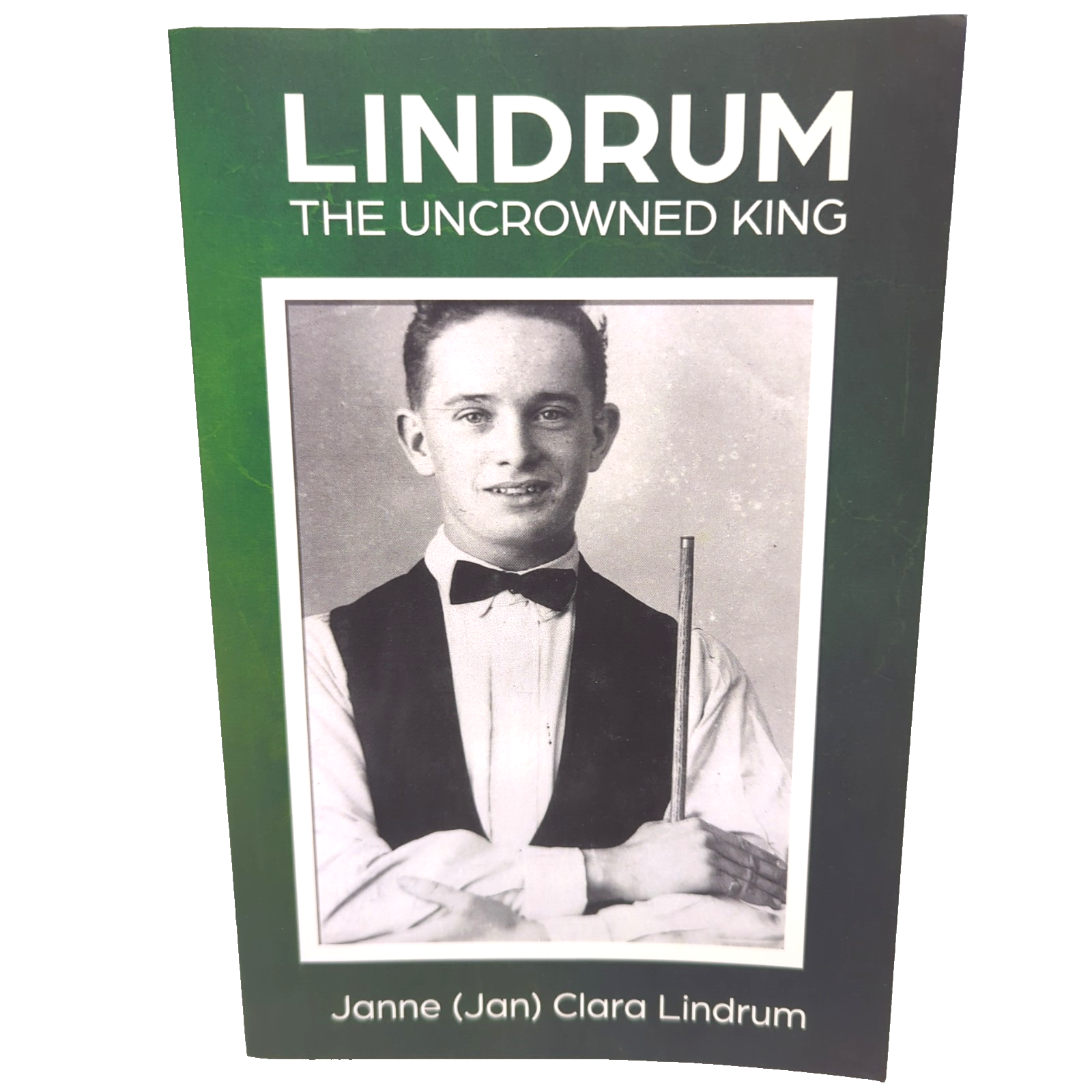 LINDRUM The Uncrowned King by Janne Clara Lindrum