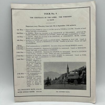 1931 TOUR NO 4 THE CHATEAUX OF THE LOIRE THE PYRENEES All Inclusive Rate Flyer