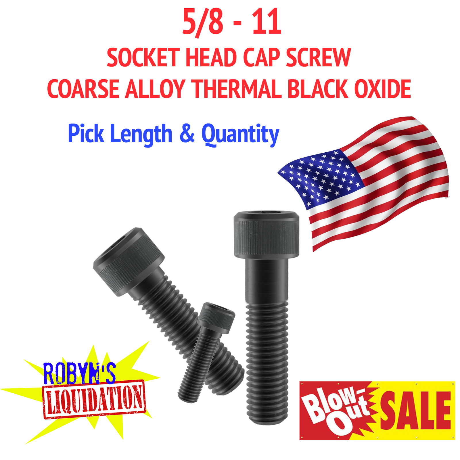 5/8 - 11 SOCKET HEAD CAP SCREW COARSE ALLOY THERMAL BLACK OXIDE (ALL SIZES)