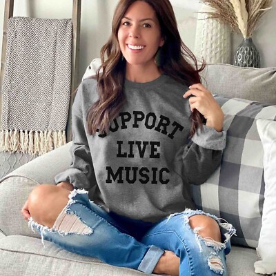 Support Live Music, Musicians , Music Lovers Sweatshirt, Varsity College Style