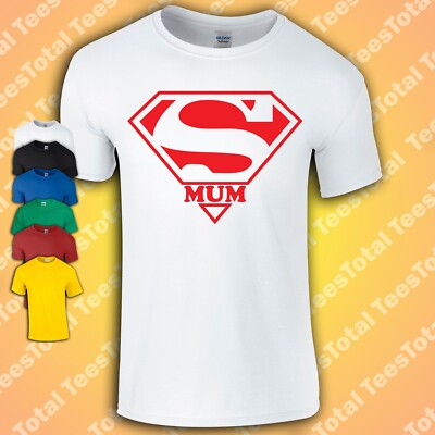 Super Mum Mothers Day 2023 T-Shirt | Wife | Gift | Mummy | Mam | Present |