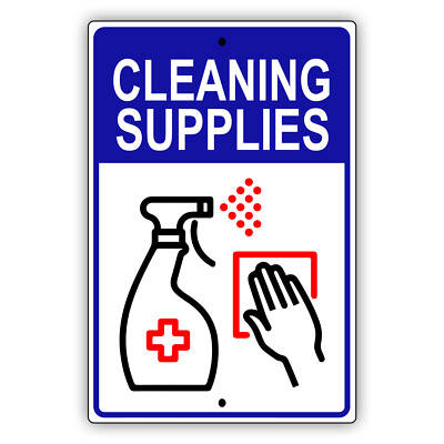 Cleaning Supplies Household General Safety Precaution Aluminum Metal Sign