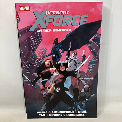 Uncanny X-Force by Rick Remender The Complete Collection Vol 1 Marvel TPB