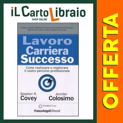 LAVORO CARRIERA SUCCESSO. COME REALIZZARE O MIGLIORARE IL VOSTR… 9788856834291 S