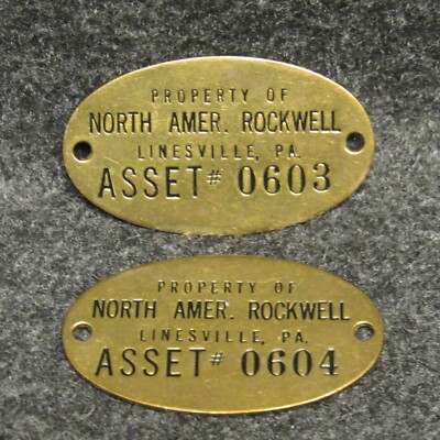 2 N American Rockwell Linesville PA Property Asset Tag # 0603 0604 2'' Brass Oval