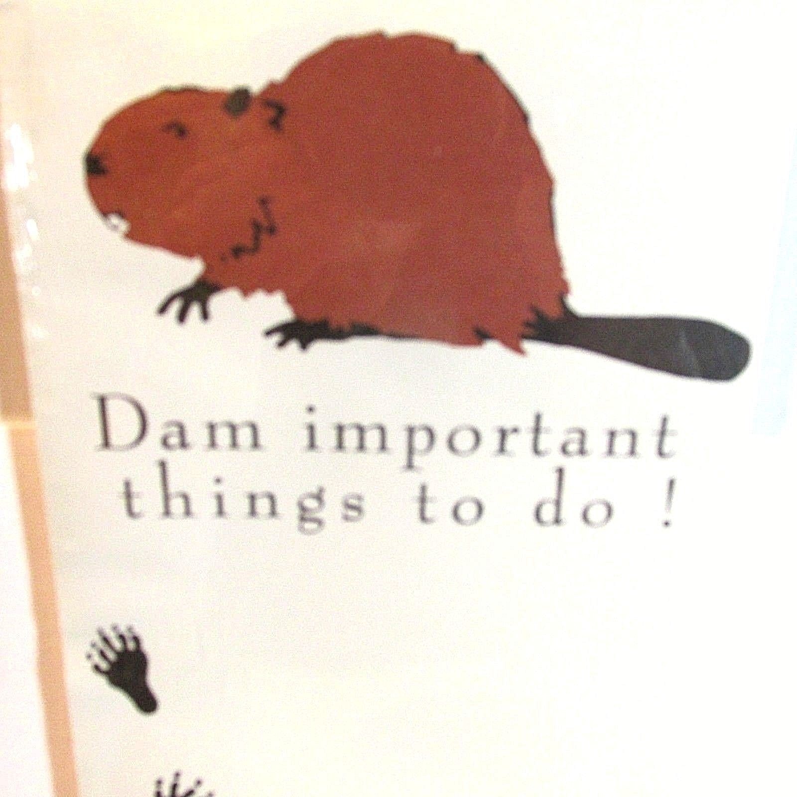 Sandra Boynton Post It Note Beaver Dam Project Hatley Dam Important Things Lot 2