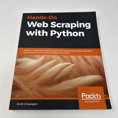 Hands-On Web Scraping with Python by Chapagain [ ISBN: 9781789533392 ]