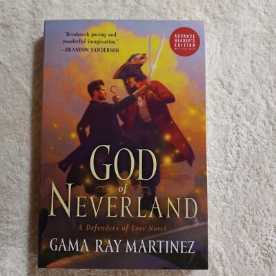 God of Neverland by Gama Ray Martinez (2022, ARC, Trade Paperback
