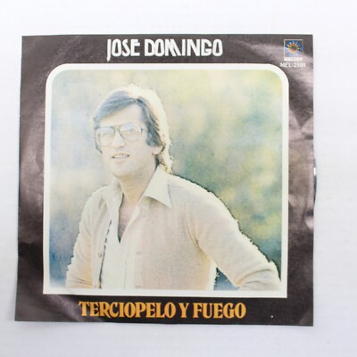 Jose Domingo Terciopelo Y Fuego / Mujercita de Ojos Claros 45 Vinyl Record VG