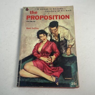 The Proposition (Cut Me In) By Hunt Collins (Paperback, 1955) Pyramid Books