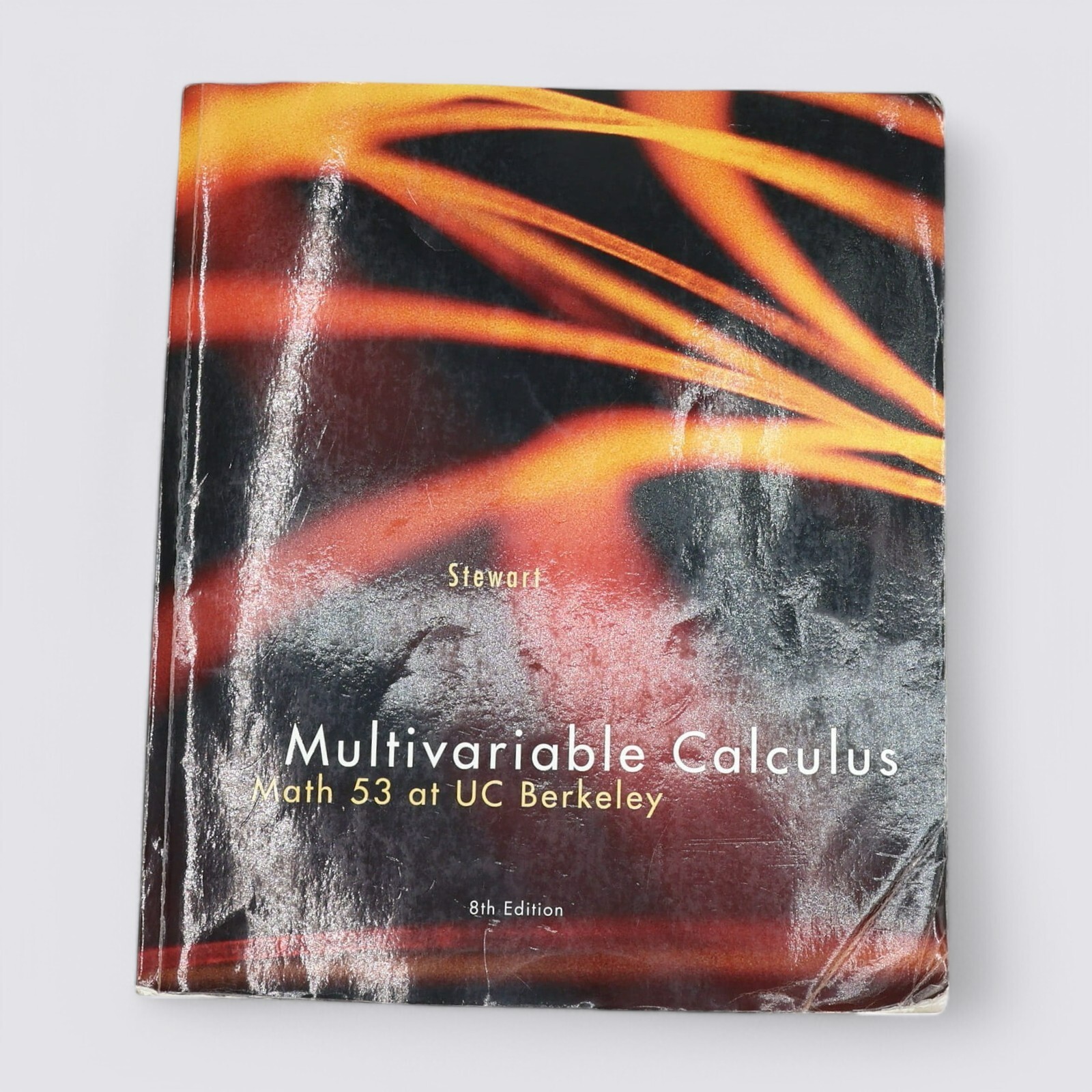 Multivariable Calculus Math 53 at UC Berkeley 8th Edition