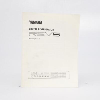 Yamaha Rev 5 Digital Reverberator Operating Manual #53725
