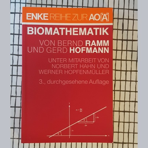 Biomathematik und medizinische Statistik Bernd Ramm Gerd Hofmann Enke Verlag