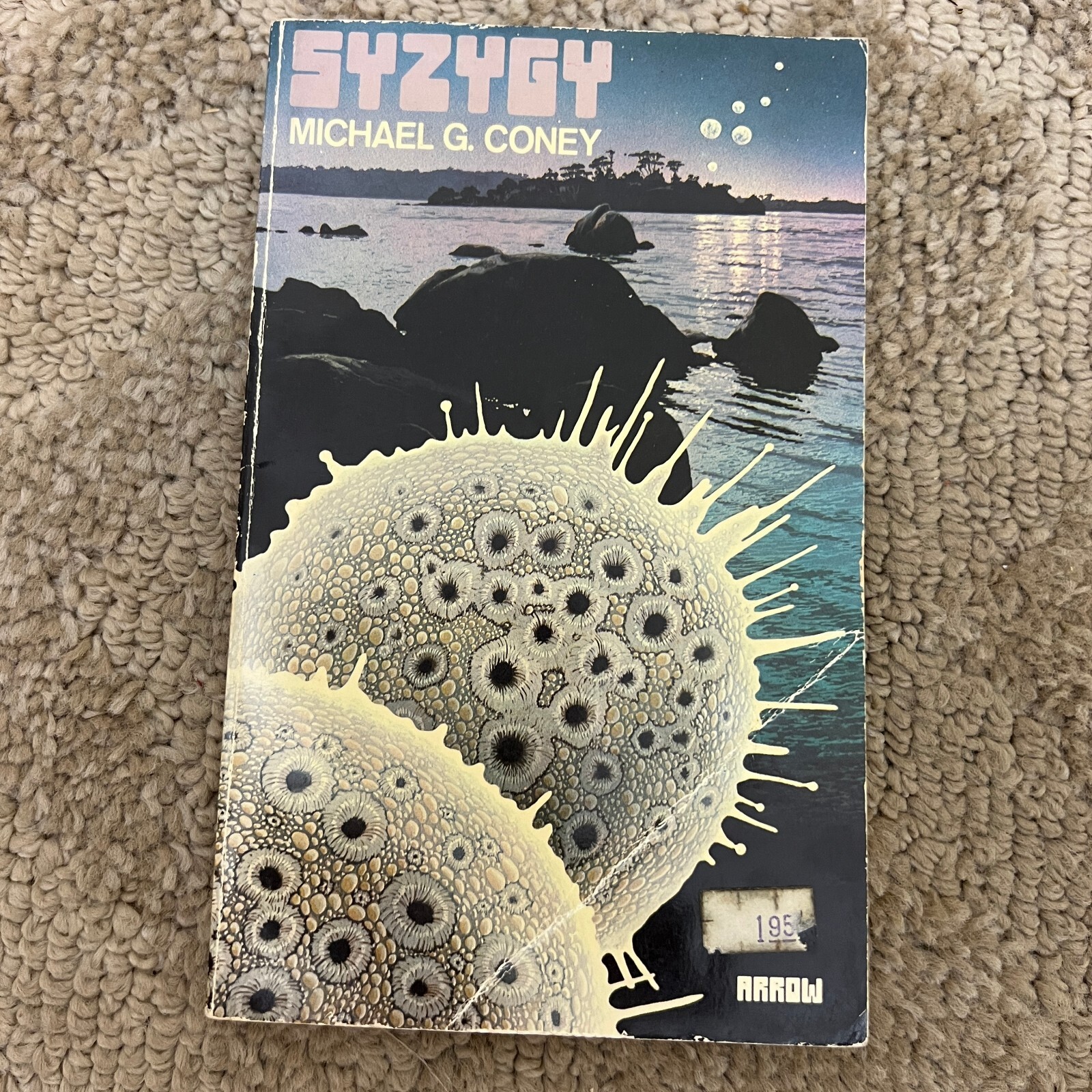 Syzygy Science Fiction Paperback Book by Michael G. Coney Syzygy Science Fiction Paperback Book by Michael G. Coney