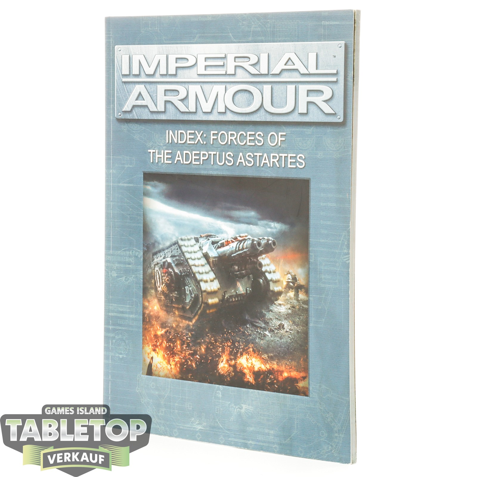 Regelbücher - Imperial Armour - Index. Forces of the Adeptus Astartes - englisch