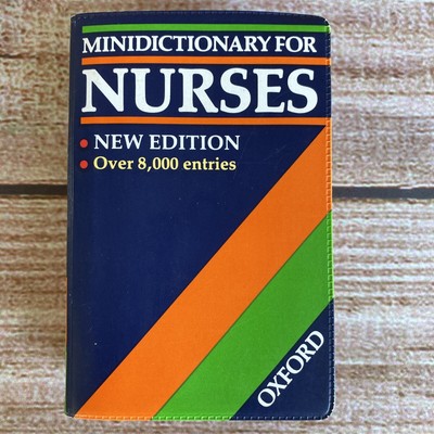 Minidictionary for Nurses by Oxford ~ New Edition ~ Plastic cover