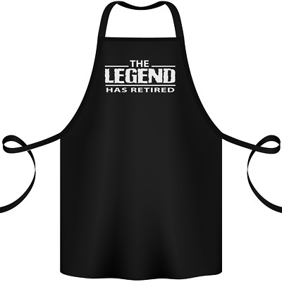 The Legend has Retired Retirement Funny Cotton Apron 100% Organic