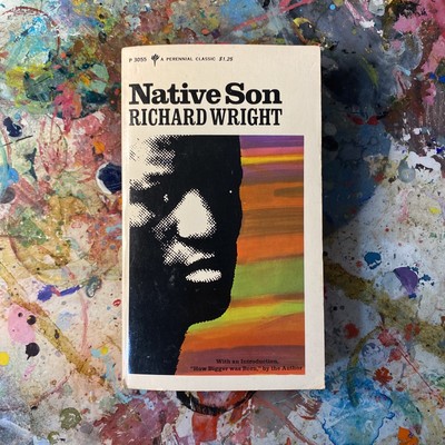 1966 Native Son by Richard Wright Paperback Book / Perennial / Black History
