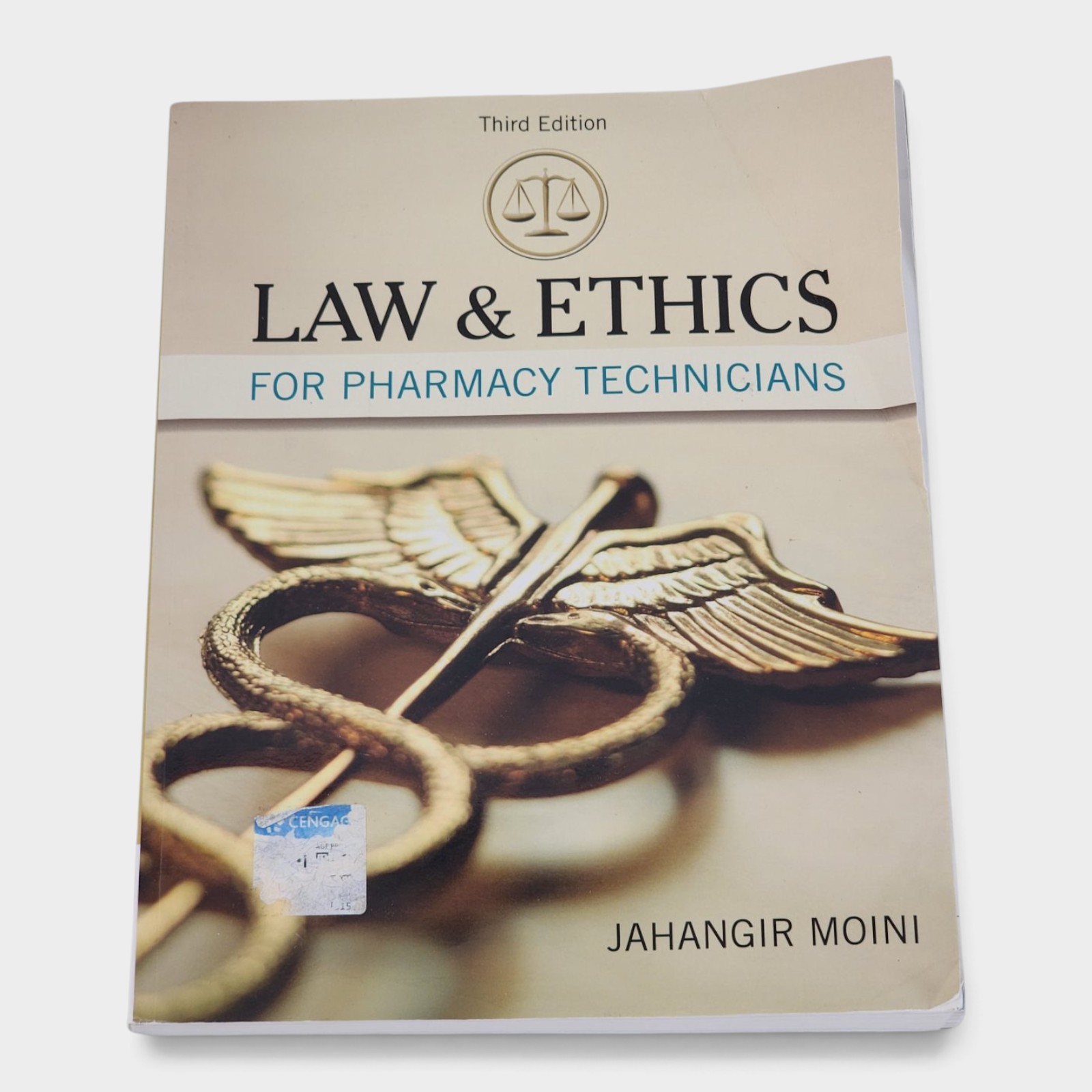 Law and Ethics for Pharmacy Technicians 3rd Edition Book