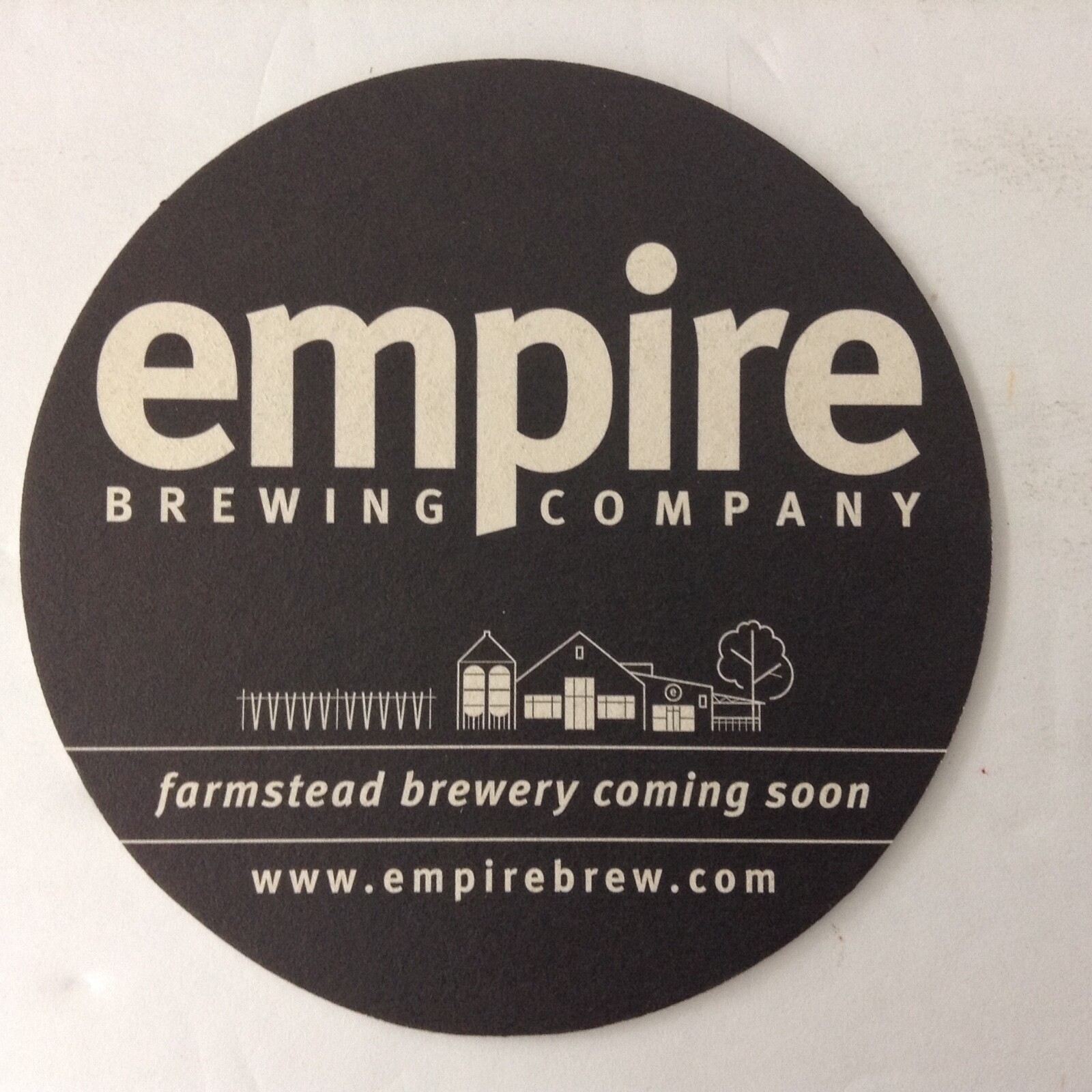 VINTAGE Memorabilia Coaster/Mat EMPIRE BREWING COMPANY, BUY LOCAL