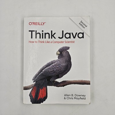 Think Java: How to Think Like a Computer Scientist - Paperback - VERY GOOD!