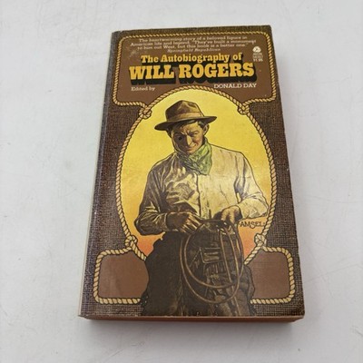 The Autobiography of Will Rogers edited by Donald Day 1963 Lancer Paperback