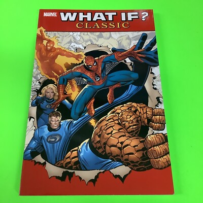 What If? Classic Vol. 1 | 2004   Marvel Comics   Trade Paperback   1st Print