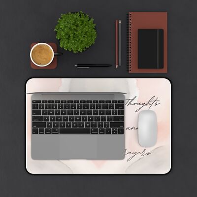 Desk mat - My Thoughts And Prayers Desk Mat