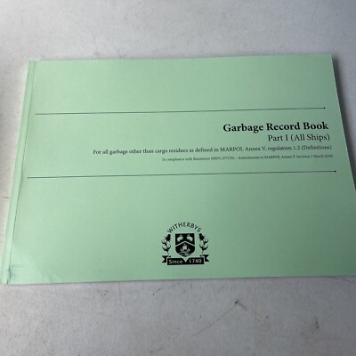 GARBAGE RECORD BOOK PART I (all ships) LOG BOOK - NEW