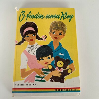 Drei finden einen Weg von Helene Weilen | p330